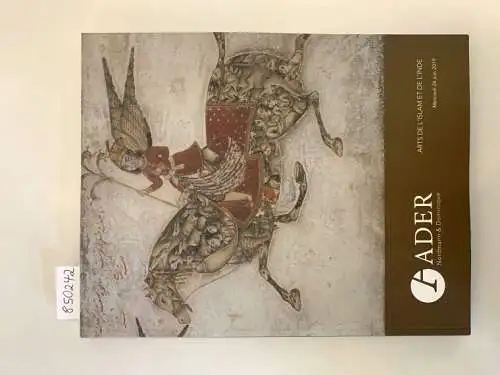 Ader: Arts de l'Islam et de l'Inde
 Catalogue 26 juin 2019. 