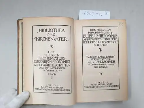 Bardenhewer (Hrsg.), O: Des Heiligen Kirchenvaters Eusebius Hieronymus (Bd. I-III) 
 Bibliothek der Kirchenväter. 