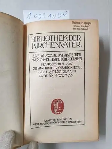 Bardenhewer, O. (Hrsg.): Des Heiligen Athanasius ausgewählte Schriften Band I+II 
 (Bibliothek der Kirchenväter, Eine Auswahl patristischer Werke in deutscher Übersetzung). 