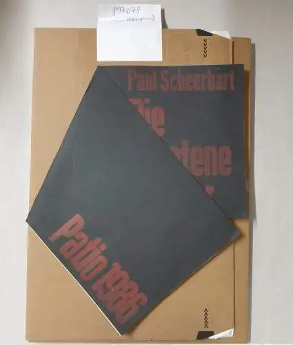 Scheerbart, Paul und Patio Presse: Patio 1986 / Die gebratene Flunder. Tanz-Poëm der »tiefen« Richtung. An Land gezogen von W. E. Richartz, aufgebrochen von Walter...