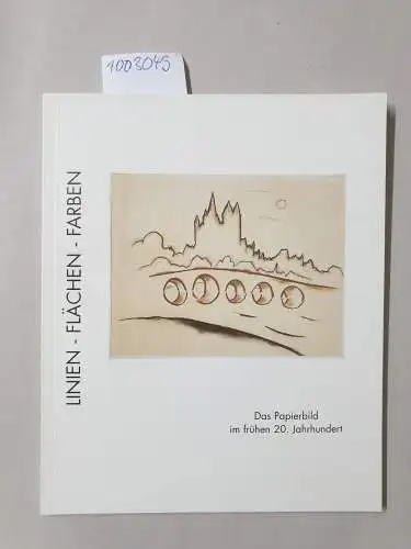 Preising, Dagmar, Kirsten Remky und Christine Vogt: Linien - Flächen - Farben : das Papierbild im frühen 20. Jahrhundert ;
 Suermondt-Ludwig-Museum Aachen, 11. September - 7. November 1999. 