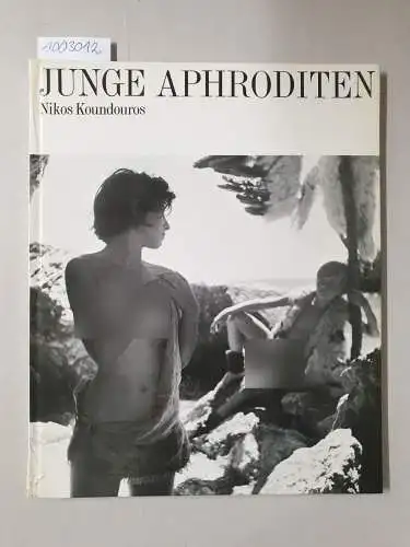 Koundouros, Nikos: Junge Aphroditen : Nach dem Film erzählt von Ulrich Bass. 