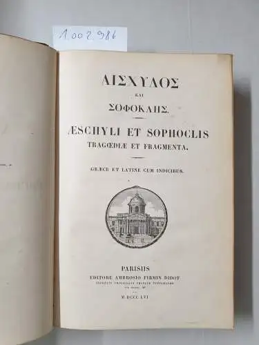Ambrosio Firmin Didot: AESCHYLI ET SOPHOCLIS Tragoediae et Fragmenta. 