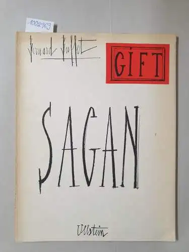 Buffet, Bernard: Gift. Sagan. Tagebuch einer Entziehungskur. Zeichnungen Buffets mit deutschem Text. 