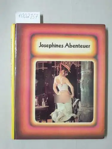 Soft Press: Josephines Abenteuer. 