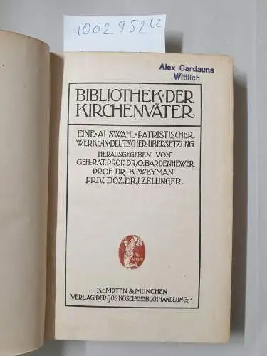 Bardenhewer (Hrsg.), O: Des heiligen Ephräm des Syrers ausgewählte Schriften. I+II. Band. 