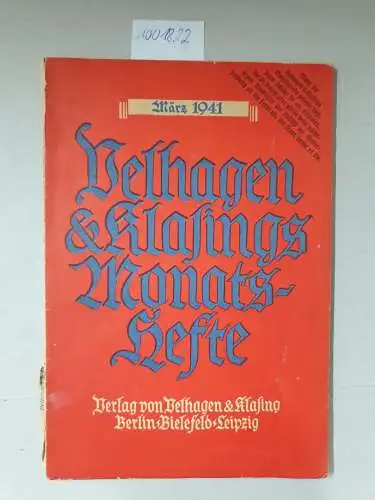 Velhagen & Klasing: Velhagen & Klasings Montathefte März 1941 : Getreideschlacht / Italienische Malerei 
 Kriegsausgabe. 