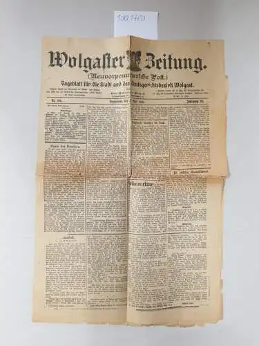 Wolgaster Zeitung: Wolgaster Zeitung  (Neuvorpommernsche Post), Jahrgang 28, Nr. 106 : 6. Mai 1916 
 Tageblatt für die Stadt und den Amtgerichtsbezirk Wolgast. 