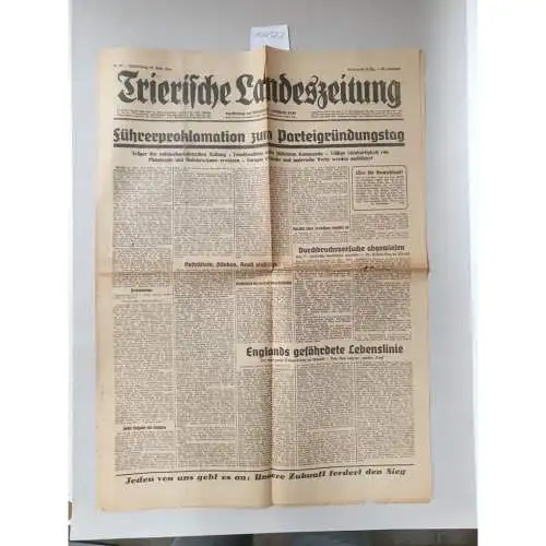 Trierische Landeszeitung: Trierische Landeszeitung, 25. Februar 1943 :Führerproklamation zum Parteigründungstag 
 69. Jahrgang, Nr. 47. 
