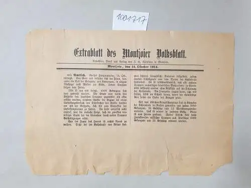 Zeitung: Extrablatt des Montjoier Volksblatt. 14. Oktober 1914 : Lille ist von uns besetzt. 