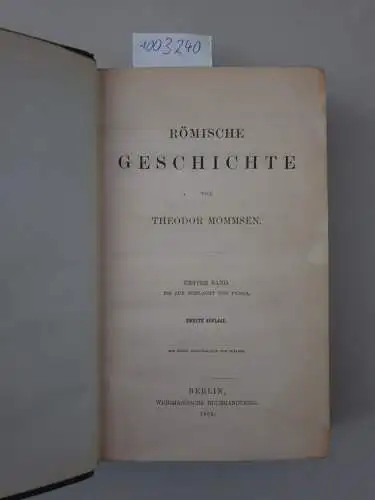 Mommsen, Theodor: Römische Geschichte . Band 1 (bis zur Schlacht von Pynda). 