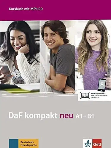 Braun, Birgit, Margit Doubek und Nadja Fügert: DaF kompakt neu A1-B1: Deutsch als Fremdsprache für Erwachsene. Kursbuch mit MP3-CD. 