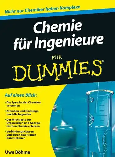 Böhme, Uwe: Chemie für Ingenieure für Dummies. 