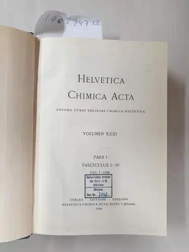 Helvetica Chimica Acta: Helvetica Chimica Acta Volumen XXXI.1948.Pars I und II. 