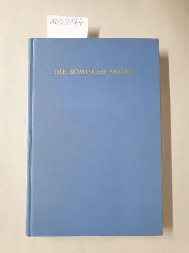 Adamietz, Joachim (Herausgeber): Die römische Satire
 (= Grundriss der Literaturgeschichten nach Gattungen). 