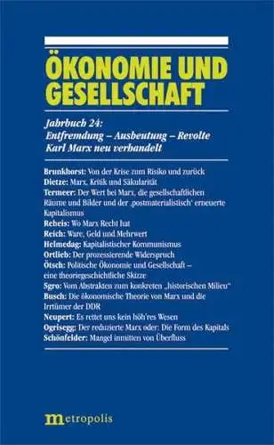 Grözinger, Gerd und Utz-Peter Reich: Ökonomie und Gesellschaft / Entfremdung - Ausbeutung - Revolte: Karl Marx neu verhandelt. 