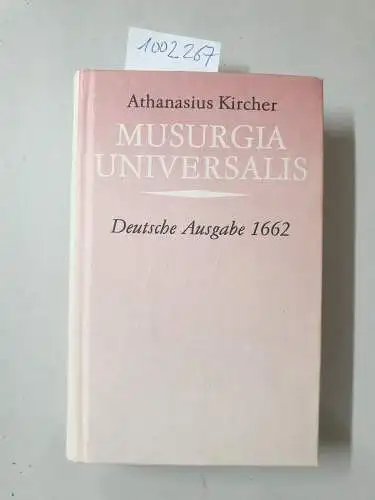 Kircher, Athanasius: Musuriga Universalis: Deutsche Ausgabe 1662 
 (=Bibliotheca musica-therapeutica;  Neudrucke zum Thema Musik und Medizin, hrsg .v.  Wolfgang Goldhan, Band I). 