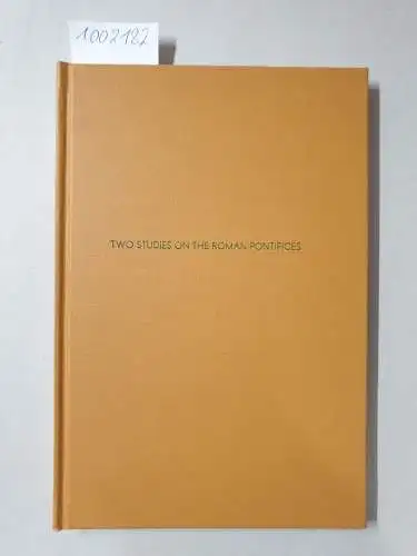 Preibisch, Paul: Two studies on the Roman ponitifices
 (= Ancient religion and mythology, W. R. Connor). 