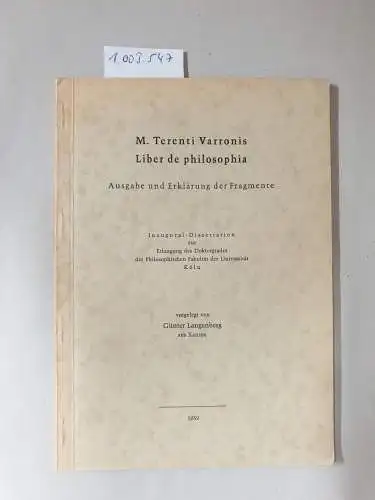 Langenberg, Günter: M. Terenti Varronis - Liber de philosophia. 
