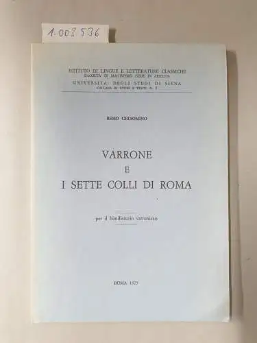 Gelsomino, Remo: Varrone e i sette colli di Roma. 