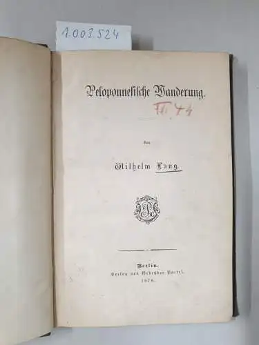 Lang, Wilhelm: Peloponnesische Wanderung. 