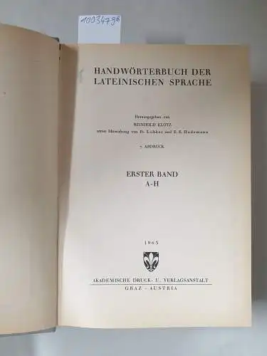 Klotz, Reinhold: Handwörterbuch der Lateinischen Sprache. 2 Bände 
 unter Mitwirkung von Fr. Lübker und E. E. Hudemann. 