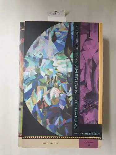 Baym, Nina: Norton Anthology of American Literature: Vol C D E: 1865 to the Present, 3 volumes. 