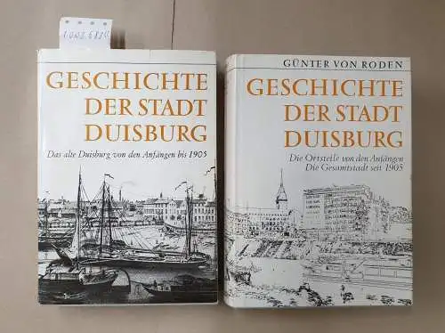 Roden, Günter von: Geschichte der Stadt Duisburg Bd. 1+2. 