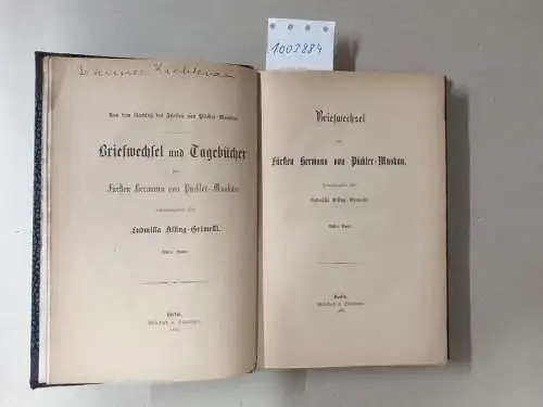 Pückler-Muskau, Hermann von und Ludmilla Assing-Grimelli: (Bd. 8) Briefwechsel u. Tagebücher d. Fürsten Hermann von Pückler-Muskau. 