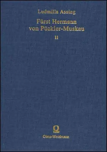 Assing, Ludmilla: Fürst Hermann von Pückler-Muskau; Teil: Hälfte 2. 