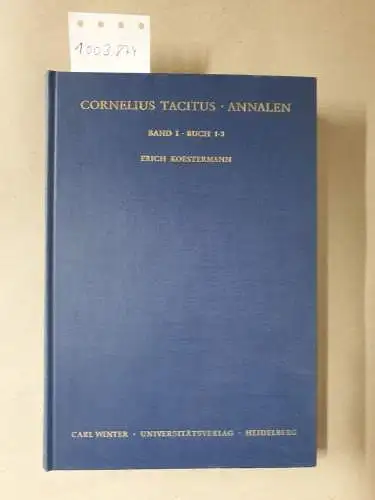 Tacitus, Cornelius: Annalen Band I, Buch 1-3. 