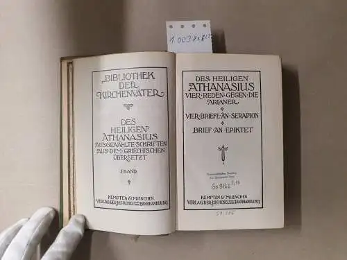 Bardenhewer, O. (Hrsg.): Des Heiligen Athanasius ausgewählte Schriften Band I+II (Bibliothek der Kirchenväter). 
