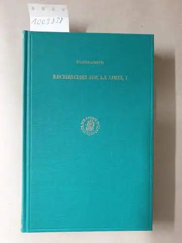 Lunais, Sophie: Recherches sur la lune. I. Les auteurs latins de la fin des Guerres Puniques à la fin du regne des Antonins. 