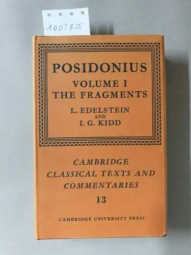 Edelstein, L: Posidonius (Cambridge Classical Texts And Commentaries, Band 13). 