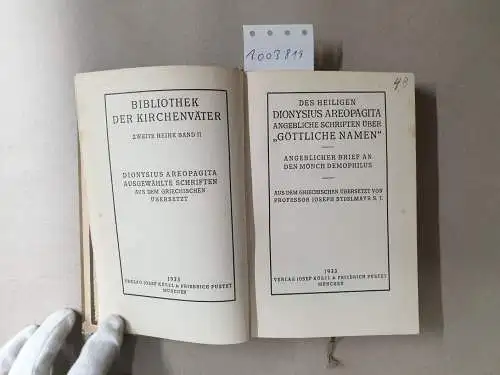 Bardenhewer, Otto (Hrsg.): (Band II) Dionysius Areopagita Ausgewählte Schriften. 