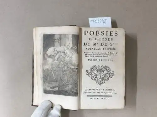 Chez Marc-Michel Bousquet & comp. und Jean Baptiste Joseph Willart de Grécourt: Poesies diverses de Mr de G..., Nouvelle edition:Augmentée d´un très-grand nombre de Pieces...