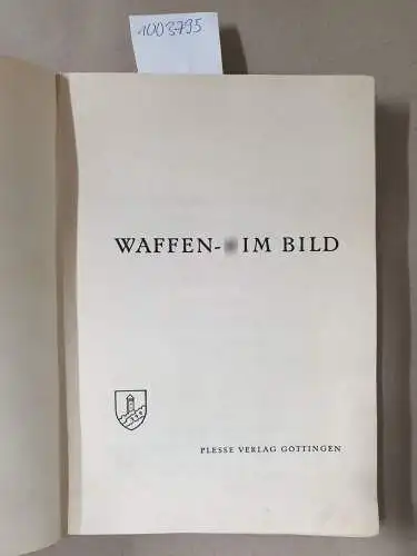 Plesse Verlag: Waffen-SS im Bild IV: mit Original-Schutzumschlag. 