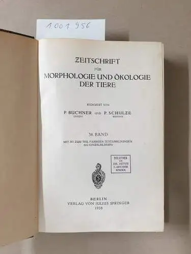 Verlag von Julius Springer: Zeitschrift für Morphologie und Ökologie der Tiere 34. Band. 