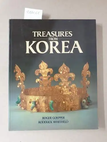 Goepper, Roger and Roderick Whitfield: Treasures from Korea: Art Through 5000 Years
 Ausstellungskatalog. 