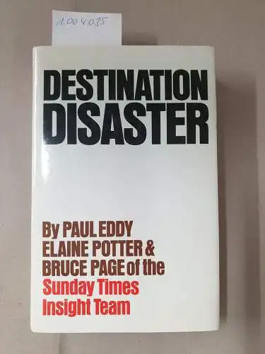 Eddy, Paul and etc: Destination Disaster. 