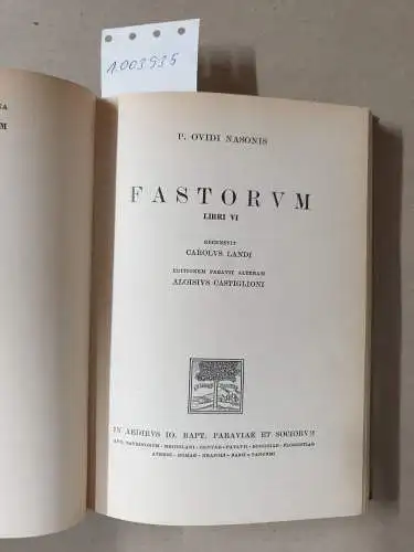 Naso, P. Ovidius: P. Ovidii Nasonis Fastorum Libri Vi. 