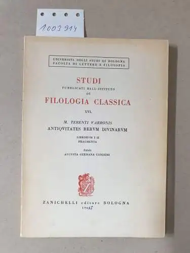 Condemi, Augusta Germana: M. Terenti Varronis Antiquitates rerum divinarum. Librorum 1-2, Fragmenta. 