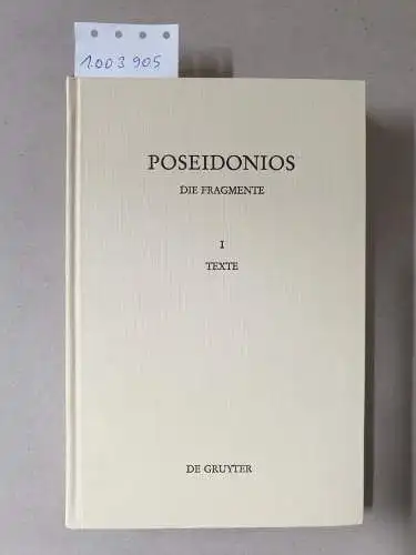 Theiler, Willy: Poseidonios. Die Fragmente: I. Texte. 