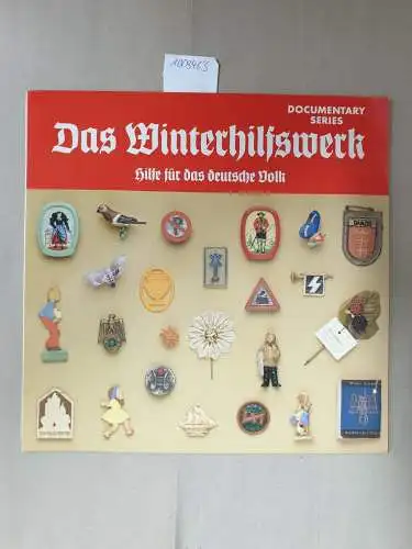 documentary Series : DS 453, Winterhilfswerk : Hilfe für das deutsche Volk : 3. + 4. Teil