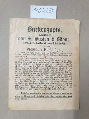 Geilenkirchen-Hünshoven: Backrezepte . Gewidmet von A. Basten  & Söhne. Ko.-Gese. Geilenkirchen-Hünshoven. Praktische Ratschläge
 ABS-Mehl, Werbebeigabe Rheinland/Selfkant. 