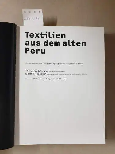 Calonder, Nikkibarla und Christoph von Viràg: Textilien aus dem alten Peru : die Sammlungen der Abegg-Stiftung und des Museums Rietberg Zürich. 