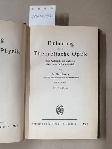 Planck, Max: Einführung in die Theoretische Optik. 2. Aufl. 