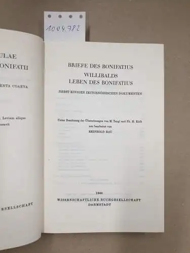 Reinhold, Rau: Briefe des Bonifatius. Willibalds. Leben des Bonifatius. Nebst einigen zeitgenössischen Dokumenten. 