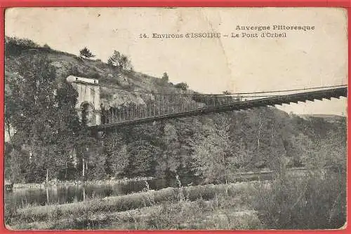 [Ansichtskarte] Puy-de-Dôme - Issoire : Hängebrücke Orbeil - Pont / Bridge. 