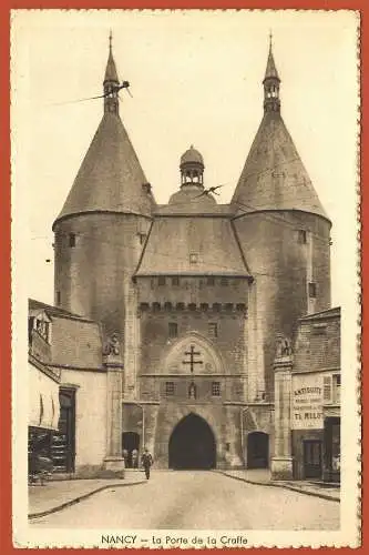 [Ansichtskarte] Frankreich (France) Meurthe-et-Moselle ( 54 ) Nancy : Porte de la Craffe /
Gate - Stadttor. 